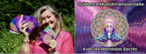Guidance Multidimensionnelle avec Les Mandalas Sacrés @ salle arc en ciel 