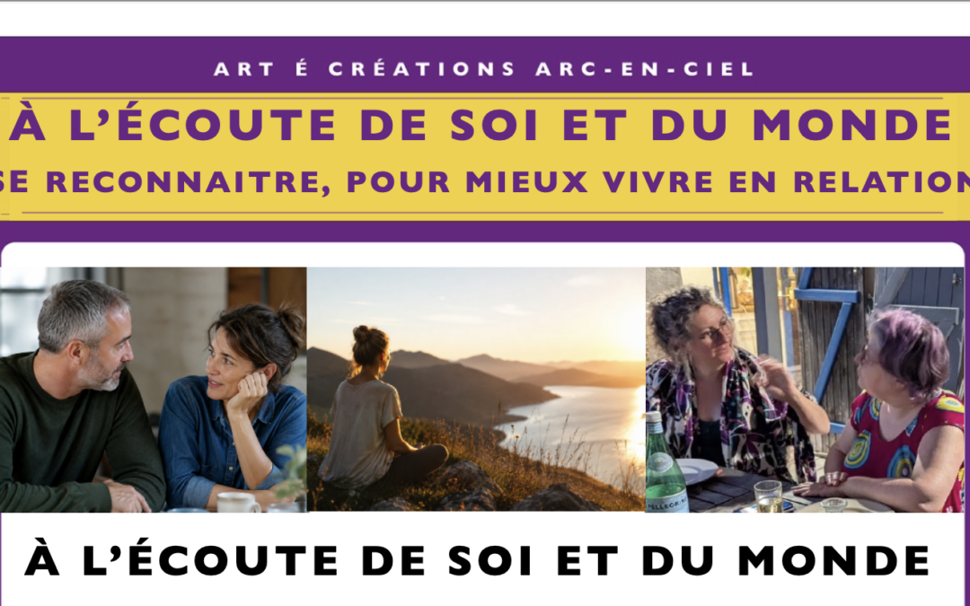 A L&rsquo;ÉCOUTE DE SOI ET DU MONDE
