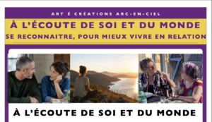 A L'ÉCOUTE DE SOI ET DU MONDE @ 34 rue du péage | Lormaye | Centre-Val de Loire | France